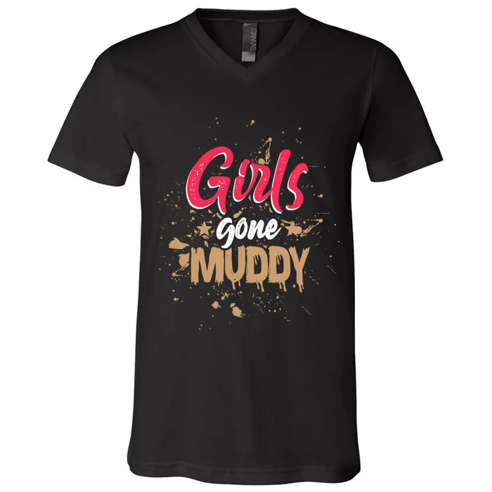 Mud Run Princess Girl Gone Muddy Team Girl ATV V-Neck T-Shirt