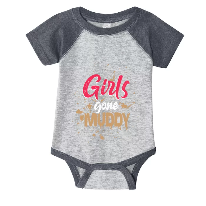 Mud Run Princess Girl Gone Muddy Team Girl ATV Infant Baby Jersey Bodysuit