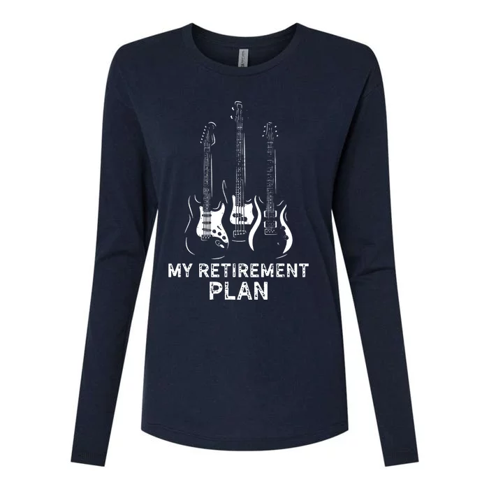 My Retirement Plan Guitar Funny Musicians Guitar Lover Womens Cotton Relaxed Long Sleeve T-Shirt