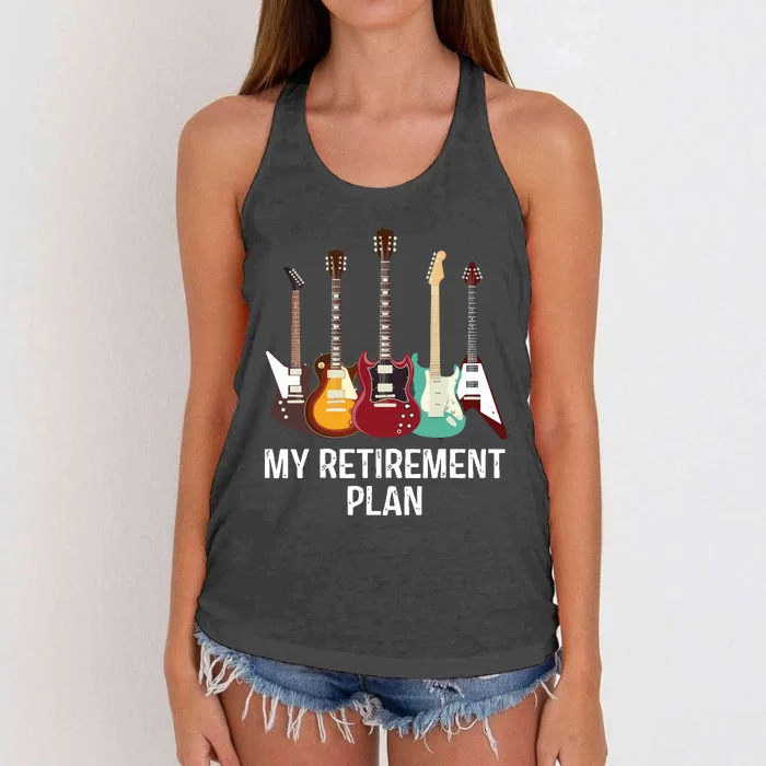 My Retirement Plan Guitar Gift Music Players Guitarist Women's Knotted Racerback Tank