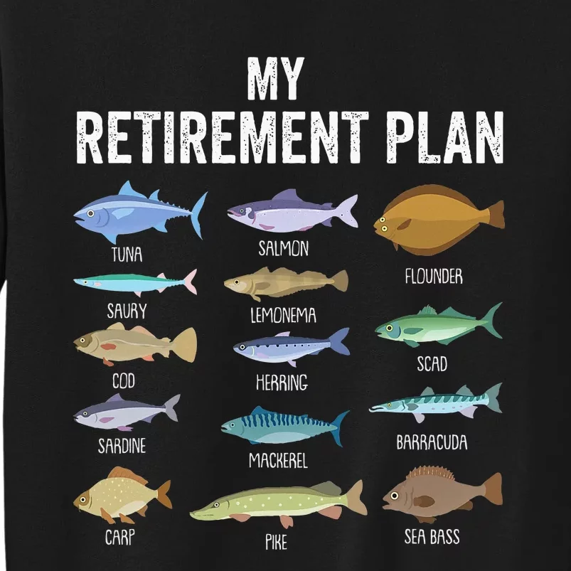 My Retiret Plan Fishing. Retiret Gift For Sweatshirt