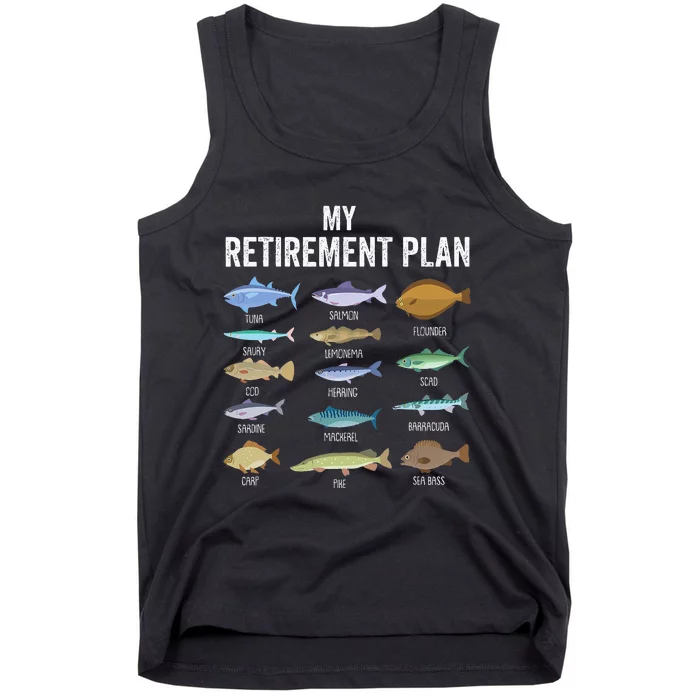 My Retiret Plan Fishing. Retiret Gift For Tank Top