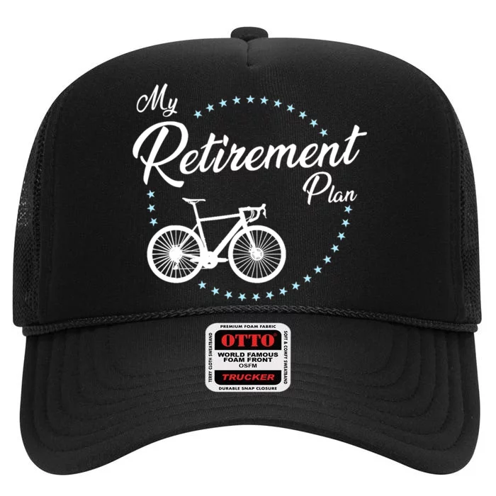 My Retirement Plan - Cycling High Crown Mesh Trucker Hat