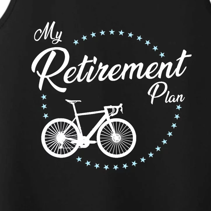 My Retirement Plan - Cycling Performance Tank