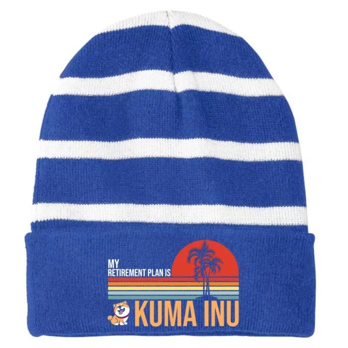 My Retiret Plan Is Kuma Inu Coin Millionaire Future Gift Striped Beanie with Solid Band