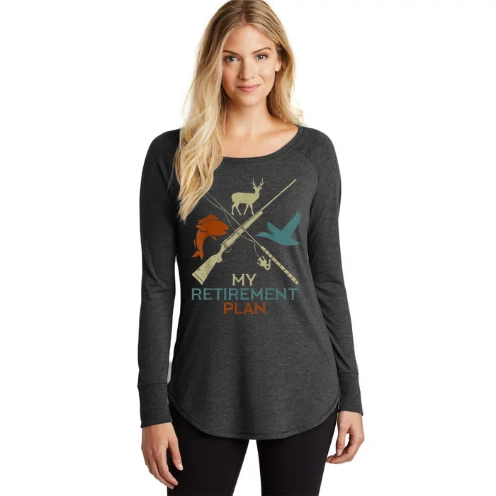 My Retirement Plan Hunting Fishing Hunter Grandfather Women's Perfect Tri Tunic Long Sleeve Shirt