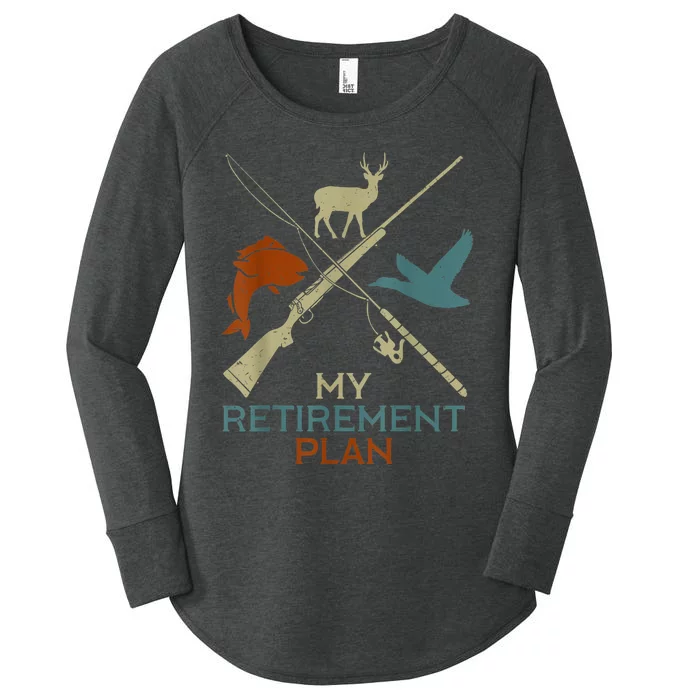 My Retirement Plan Hunting Fishing Hunter Grandfather Women's Perfect Tri Tunic Long Sleeve Shirt