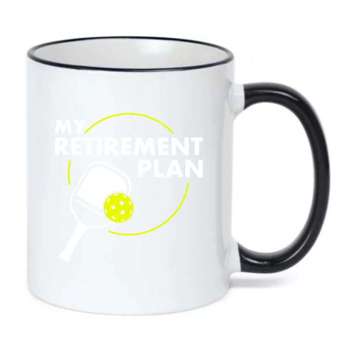 My Retiret Plan Funny Pickleball Slogan Gift Cool Gift Black Color Changing Mug