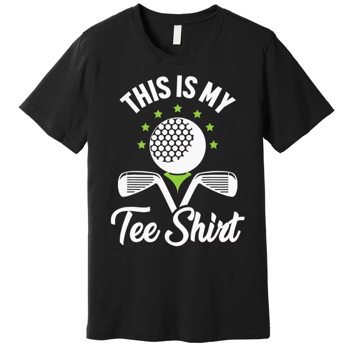 My Retirement Plan Golfer Golfing Golf Player Golf Course Premium T-Shirt