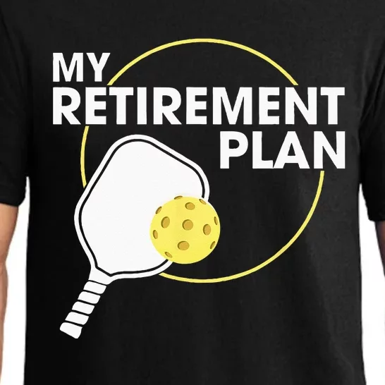 My Retirement Plan Funny Pickleball Slogan Gift Pajama Set