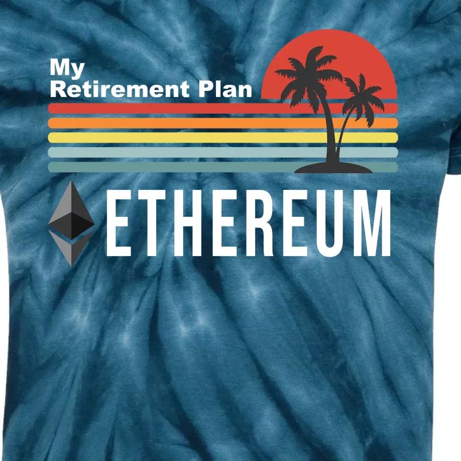 My Retirement Plan Ethereum Sunset Kids Tie-Dye T-Shirt