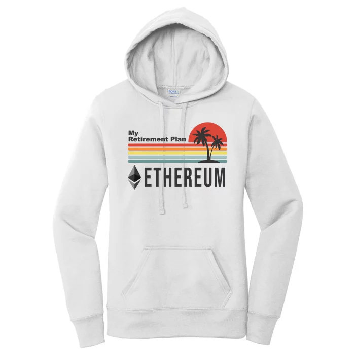 My Retirement Plan Ethereum Sunset Women's Pullover Hoodie