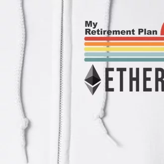 My Retirement Plan Ethereum Sunset Full Zip Hoodie