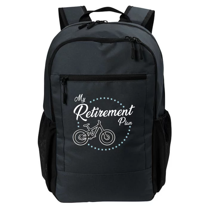 My Retirement Plan - Mountain Bike Daily Commute Backpack