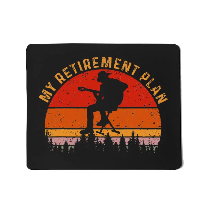 My Retirement Plan Funny Guitar Vintage Guitar Lovers Mousepad