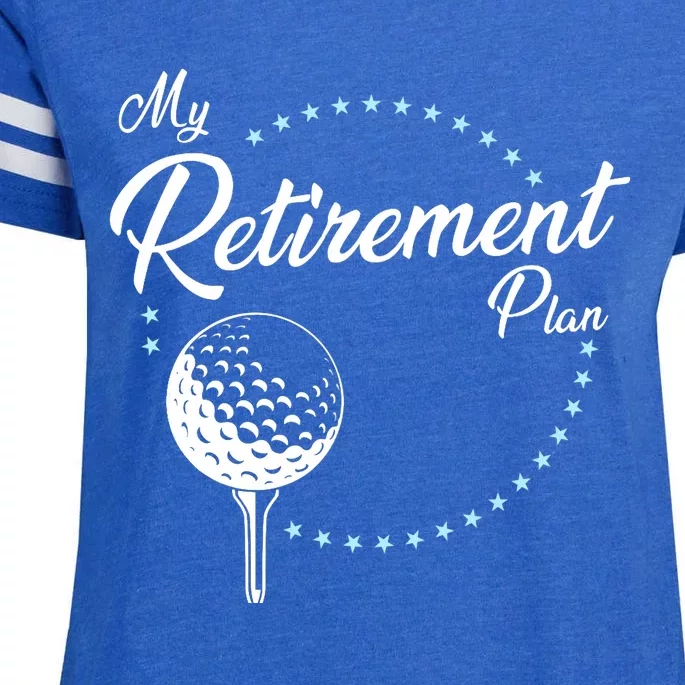 My Retirement Plan - Golf Enza Ladies Jersey Football T-Shirt