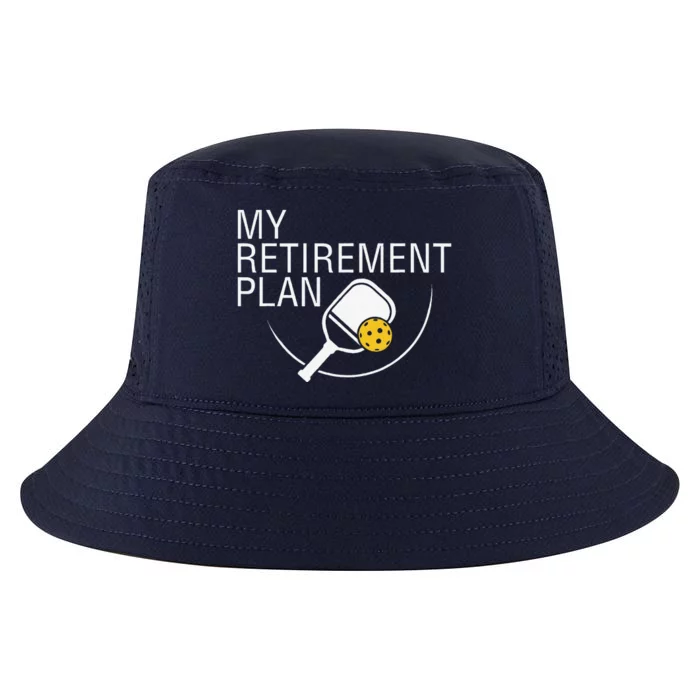 My Retirement Plan Funny Pickleball Cool Comfort Performance Bucket Hat