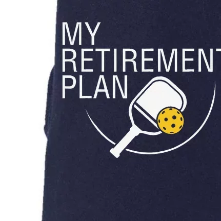 My Retirement Plan Funny Pickleball Doggie 3-End Fleece Hoodie