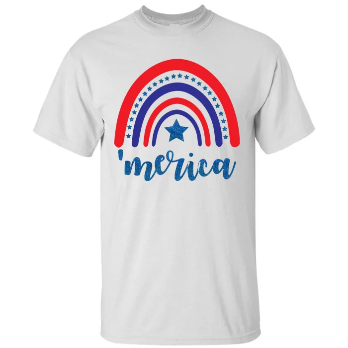 Merica Rainbow Patriotic 4th Of July Tall T-Shirt