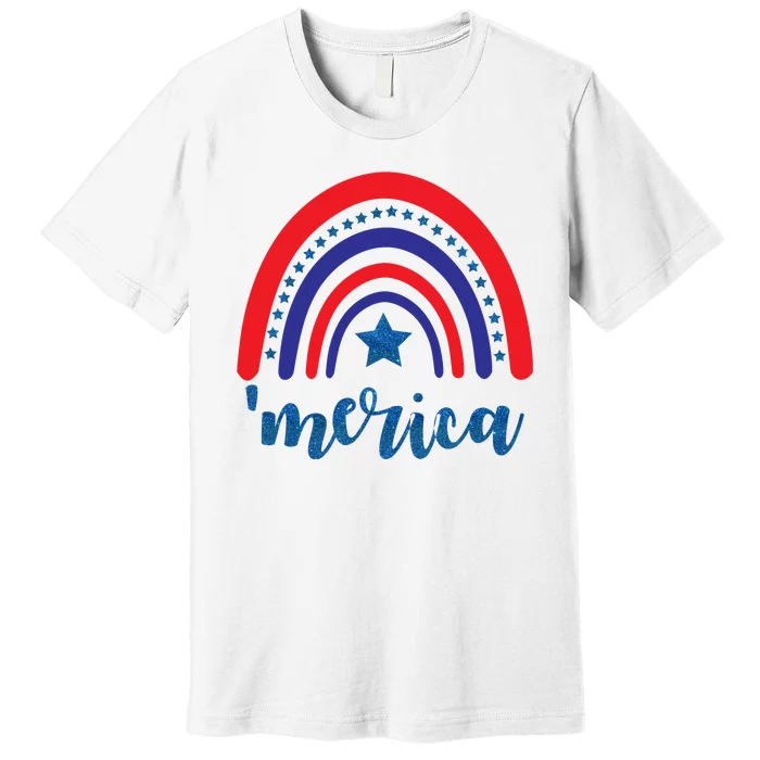 Merica Rainbow Patriotic 4th Of July Premium T-Shirt