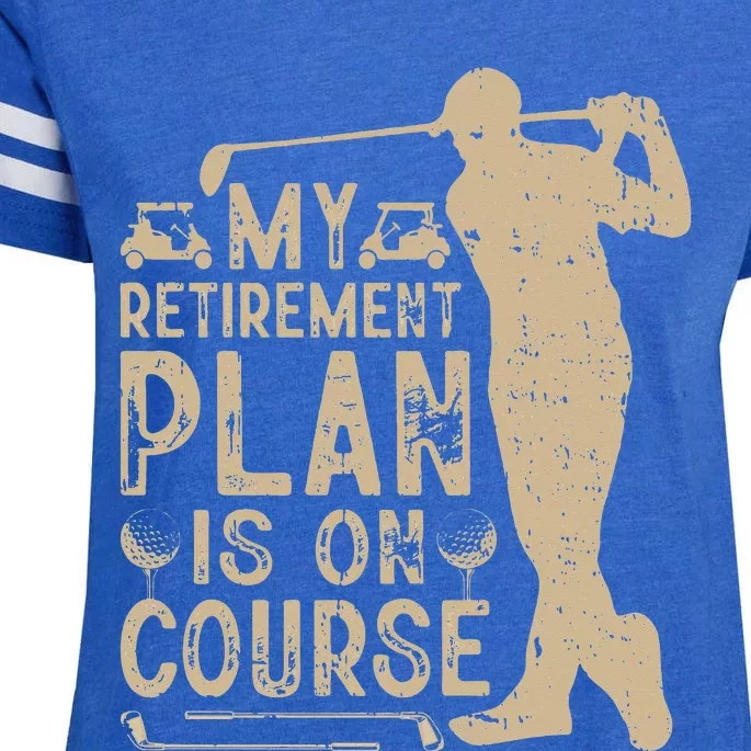 My Retirement Plan Is On Course Enza Ladies Jersey Football T-Shirt