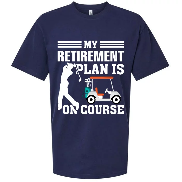 My Retirement Plan Is On Course Funny Golf Graphic Sueded Cloud Jersey T-Shirt