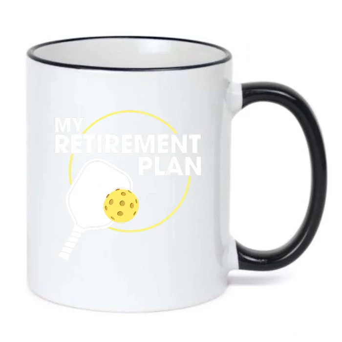 My Retirement Plan Funny Pickleball Slogan Gifts Black Color Changing Mug