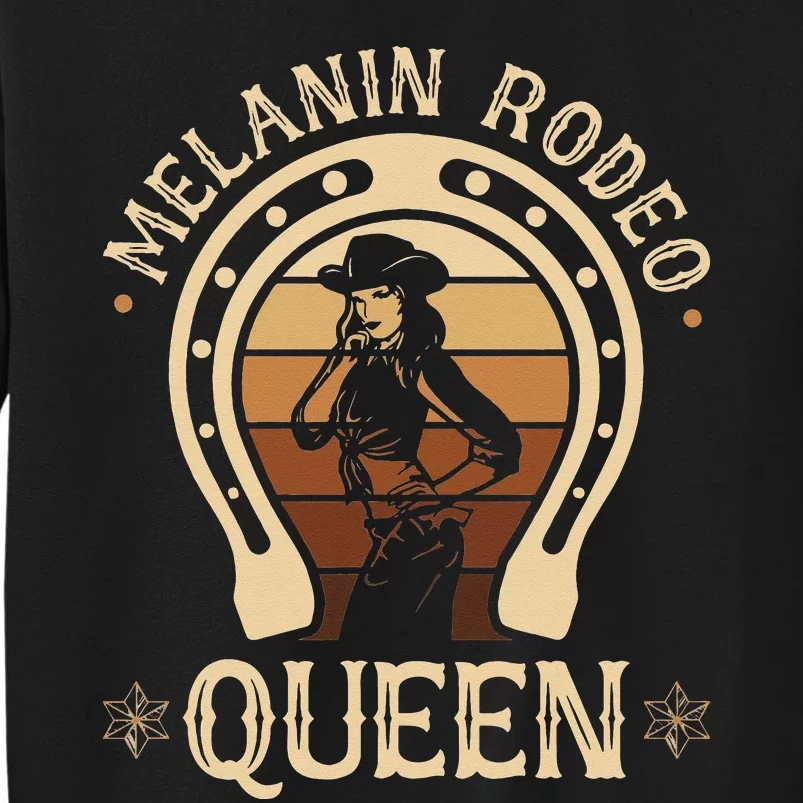 Melanin Rodeo Queen Country African American Cow Tall Sweatshirt