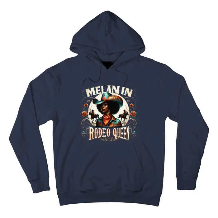 Melanin Rodeo Queen Africanamerican Melanin Cowgirl Tall Hoodie