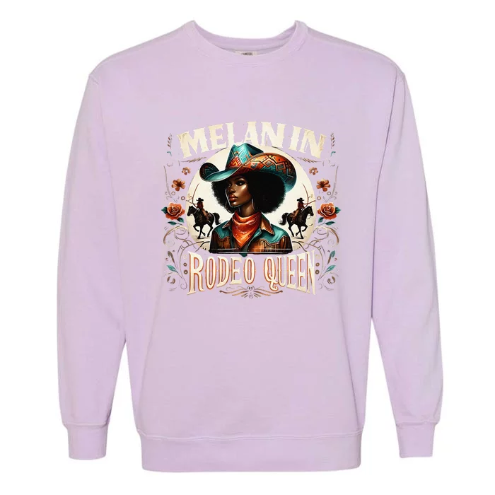 Melanin Rodeo Queen Africanamerican Melanin Cowgirl Garment-Dyed Sweatshirt