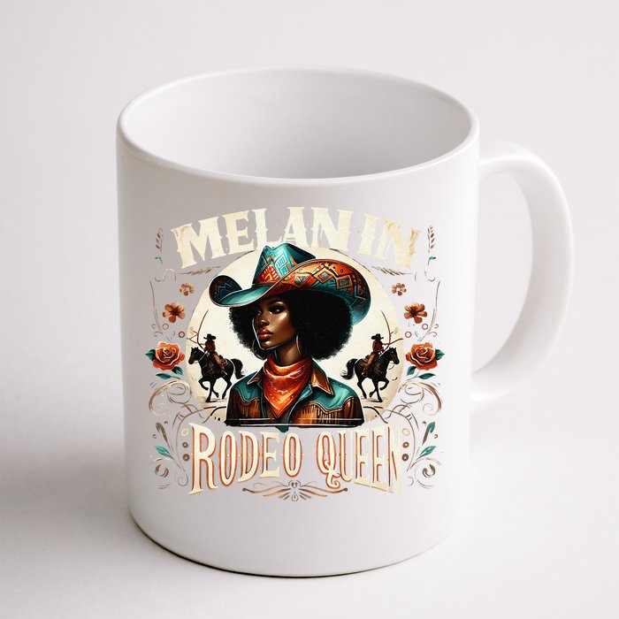 Melanin Rodeo Queen Africanamerican Melanin Cowgirl Front & Back Coffee Mug