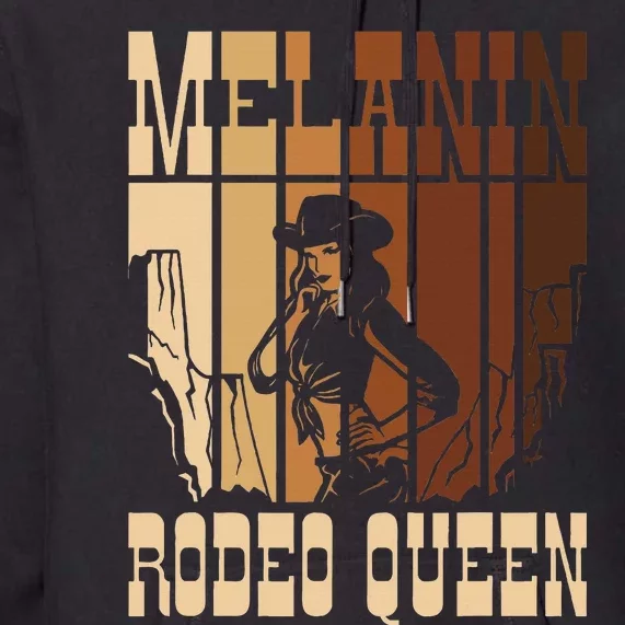 Melanin Rodeo Queen Countrygirl African American Cowgirl Premium Hoodie