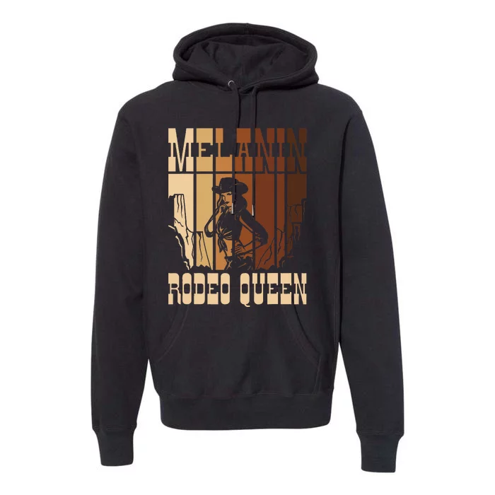 Melanin Rodeo Queen Countrygirl African American Cowgirl Premium Hoodie