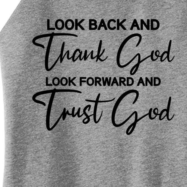 Motivational Religious Quote : Look Back Forward Thank God Women’s Perfect Tri Rocker Tank