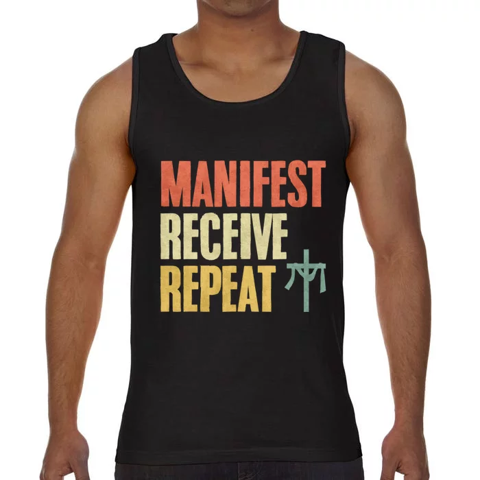 Manifest Receive Repeat Positive Thinking Law Of Attraction Comfort Colors® Tank Top