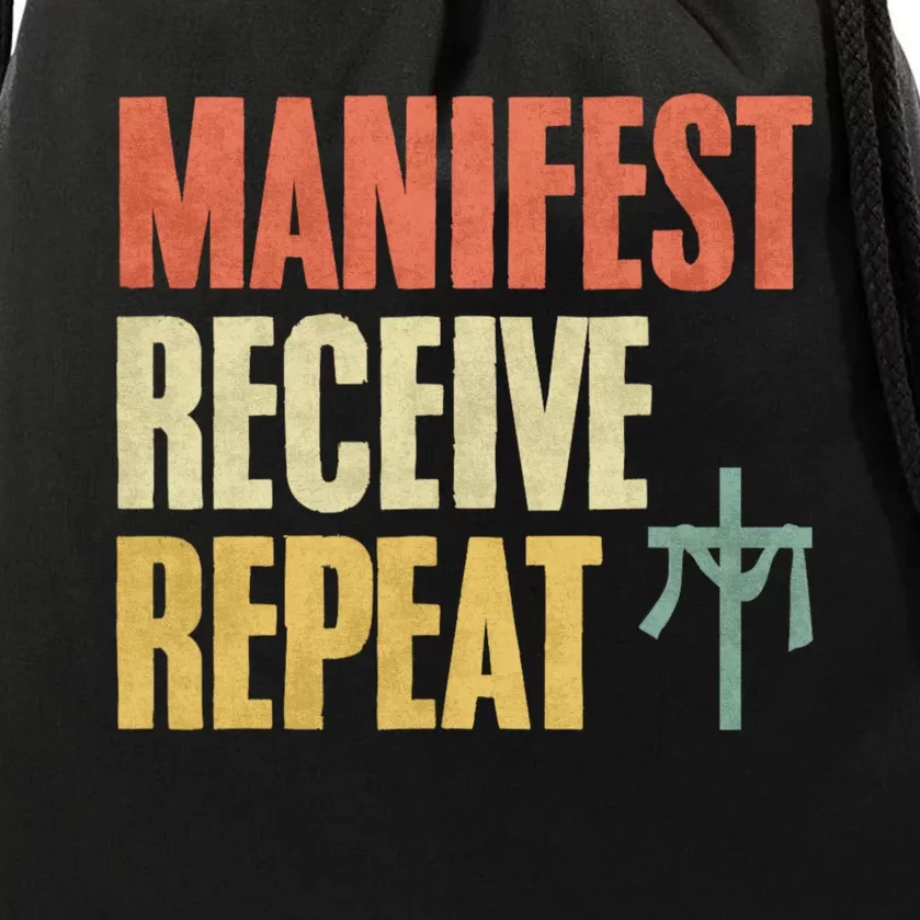 Manifest Receive Repeat Positive Thinking Law Of Attraction Drawstring Bag