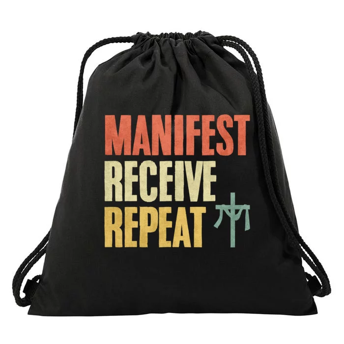 Manifest Receive Repeat Positive Thinking Law Of Attraction Drawstring Bag