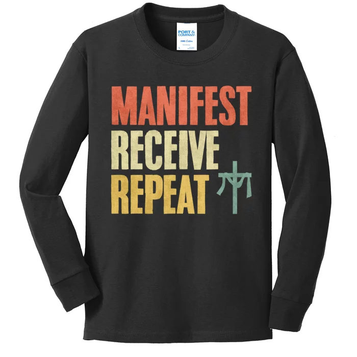 Manifest Receive Repeat Positive Thinking Law Of Attraction Kids Long Sleeve Shirt