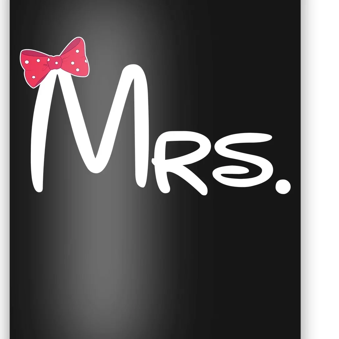 Mrs. Bow Tie Cute Matching Couples Poster