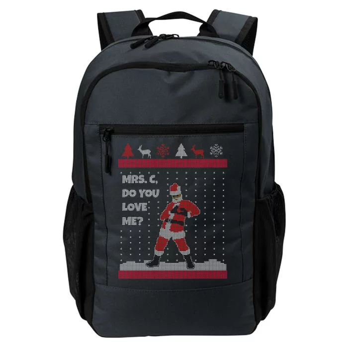 Mrs. C Do You Love Me Ugly Christmas Sweater Daily Commute Backpack