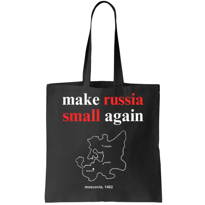 Make Russia Small Again Make Russia Small Again Tote Bag