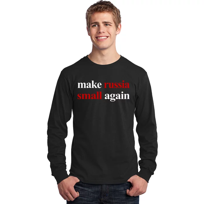 Make Russia Small Again Long Sleeve Shirt