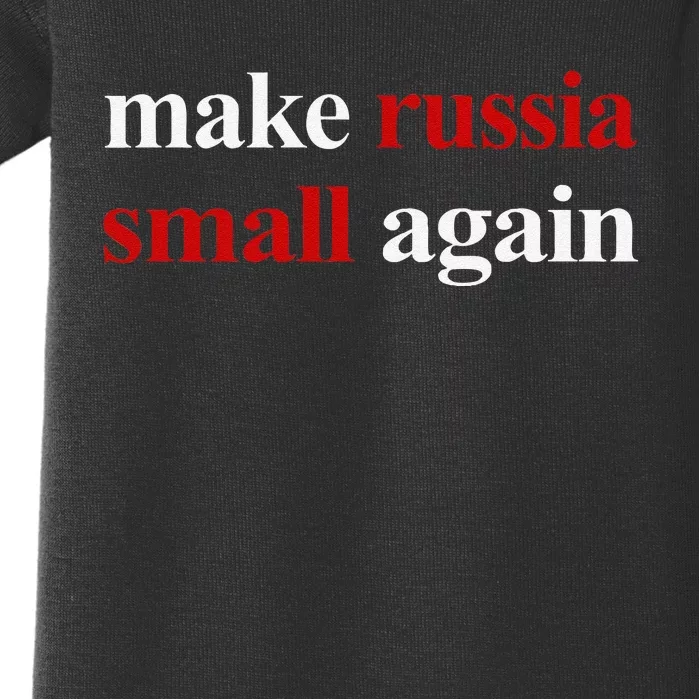 Make Russia Small Again Make Russia Small Again Gift Baby Bodysuit