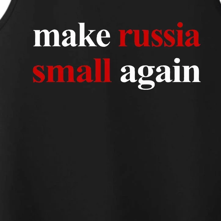 Make Russia Small Again Make Russia Small Again Performance Tank