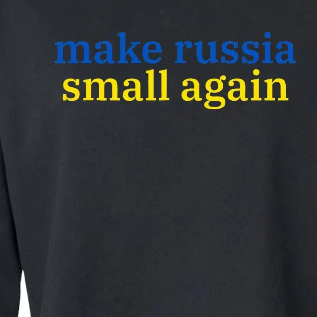 Make Russia Small Again Cropped Pullover Crew