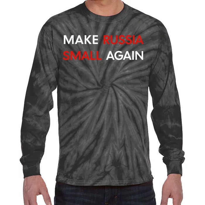 Make Russia Small Again Funny Make Russia Small Again Tie-Dye Long Sleeve Shirt