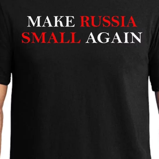 Make Russia Small Again  Funny Make Russia Small Again Pajama Set