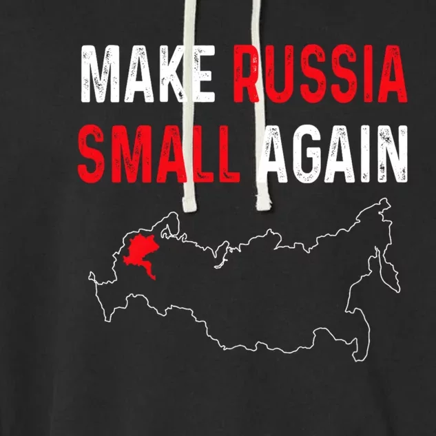 Make Russia Small Again Garment-Dyed Fleece Hoodie