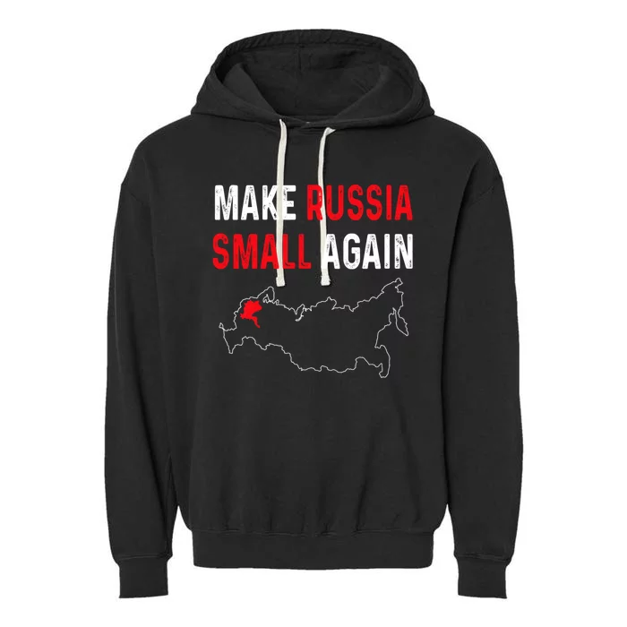 Make Russia Small Again Garment-Dyed Fleece Hoodie