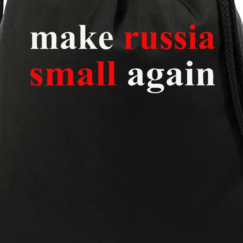 Make Russia Small Again  Funny Make Russia Small Again Drawstring Bag